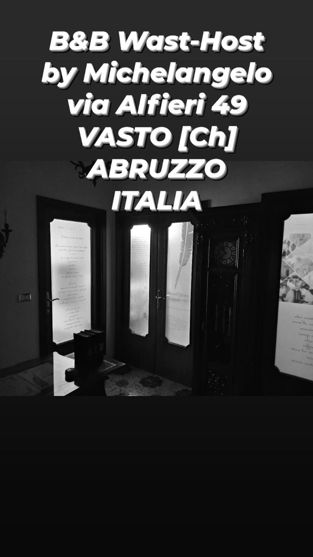 Bed and Breakfast Wast-Host By Michelangelo Vasto Esterno foto
